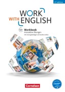 Cover-Bild zum Titel 'Work with English A2-B1+ - Allgemeine Ausgabe - 5th Edition - Workbook mit interaktiven Übungen auf scook.de' von 'Justin Ehresman, Steve Williams, Isobel E. Williams'