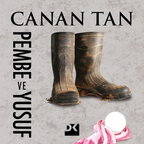 Pembe ve Yusuf - Canan Tan