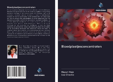 Bloedplaatjesconcentraten - Mayuri Raje, Lisa Chacko