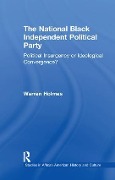 Cover-Bild zum Titel 'The National Black Independent Party' von 'Warren N Holmes'