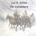 Der Schneesturm - Lew N. Tolstoi