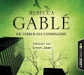Cover-Bild zum Titel 'Die Farben des Chamäleons' von 'Rebecca Gablé'