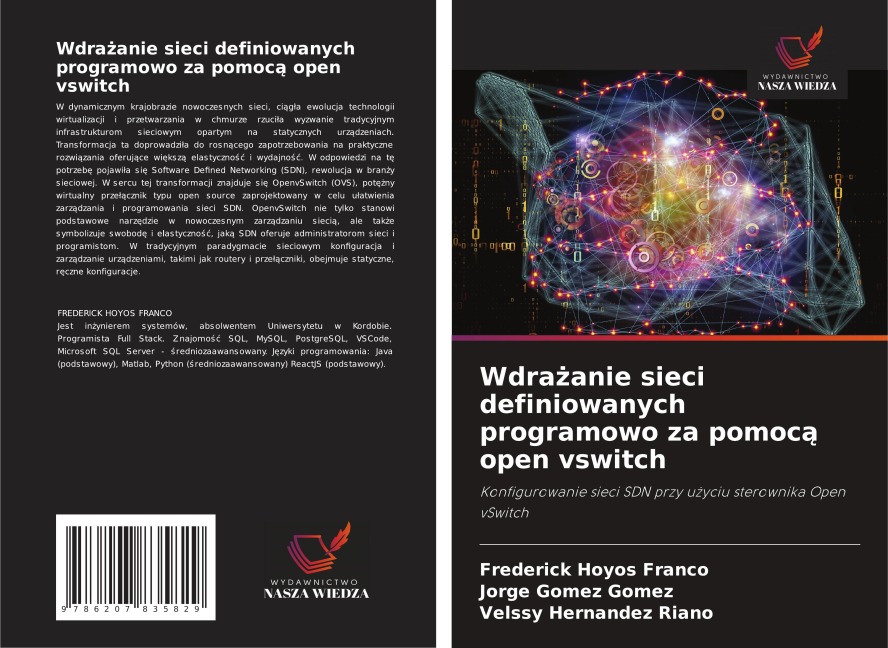 Wdra¿anie sieci definiowanych programowo za pomoc¿ open vswitch - Frederick Hoyos Franco, Jorge Gómez Gómez, Velssy Hernández Riaño