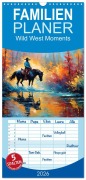 Familienplaner 2026 - Wild West Moments mit 5 Spalten (Wandkalender, 21 x 45 cm) CALVENDO - Babett Paul - Babetts Bildergalerie