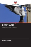 Cover-Bild zum Titel 'DYSPHAGIE' von 'Tiago Santos'