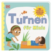 Cover-Bild zum Titel 'Turnen für Minis' von 'Radzi Chinyanganya'