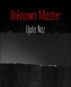 Cover-Bild zum Titel 'Unknown Master' von 'Ujala Naz'