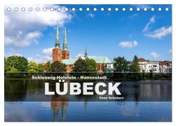Cover-Bild zum Titel 'Schleswig-Holstein - Hansestadt Lübeck (Tischkalender 2026 DIN A5 quer), CALVENDO Monatskalender' von 'Peter Schickert'