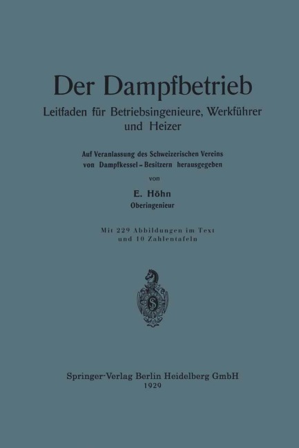Der Dampfbetrieb - Ernst Höhn