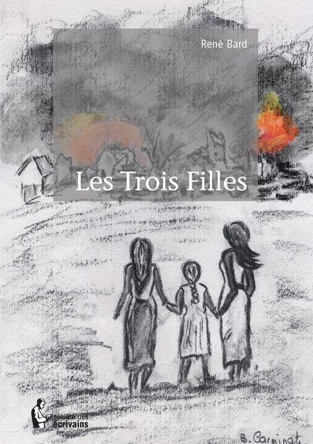 Les Trois Filles - René Bard