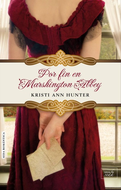 Por Fin En Marshington Abbey - Kristi Ann Hunter