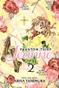 Phantom Thief Jeanne, Vol. 2 - Arina Tanemura