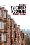 Cover-Bild zum Titel 'Evictions in Scotland' von 'Adrian Stalker'