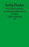 Geschichte der Kultur zu Anfang des Jahrhunderts - Serhij Zhadan