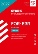 Cover-Bild zum Titel 'STARK Deutsch - FOR/EBR 2027 Brandenburg - Prüfungsvorbereitung' von ''