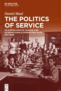 Cover-Bild zum Titel 'The Politics of Service' von 'Daniel Maul'