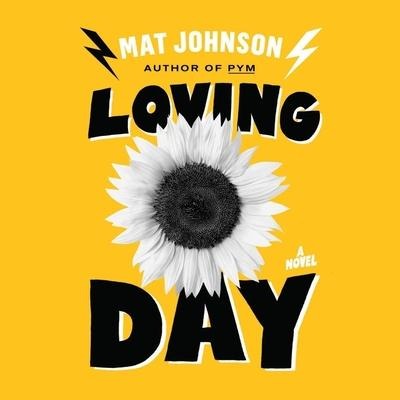 Loving Day Lib/E - Mat Johnson