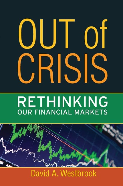 Out of Crisis - David A. Westbrook