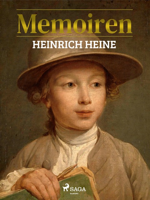 Memoiren - Heinrich Heine