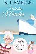 Cover-Bild zum Titel 'Destination Murder (A Cookie and Cream Cozy Mystery, #2)' von 'K. J. Emrick'