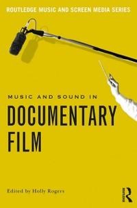 Music and Sound in Documentary Film - 