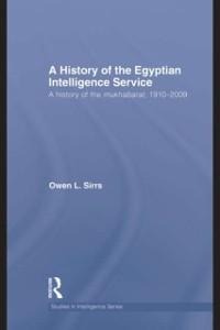 The Egyptian Intelligence Service - Owen L. Sirrs