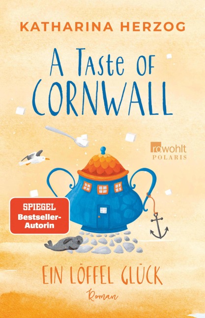 A Taste of Cornwall: Ein Löffel Glück - Katharina Herzog