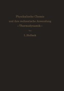 Cover-Bild zum Titel 'Physikalische Chemie und ihre rechnerische Anwendung. -Thermodynamik-' von 'Ludwig Holleck'