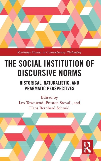 The Social Institution of Discursive Norms - 