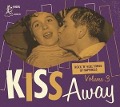 Kiss Away - Rock'n'Roll Songs Of Happiness - Various Artists