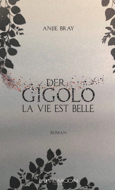 Der Gigolo - Anjie Bray
