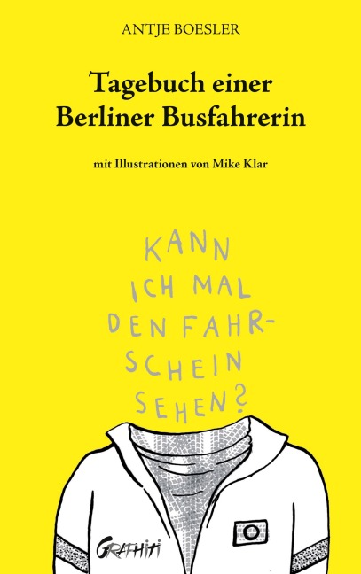 Tagebuch einer Berliner Busfahrerin