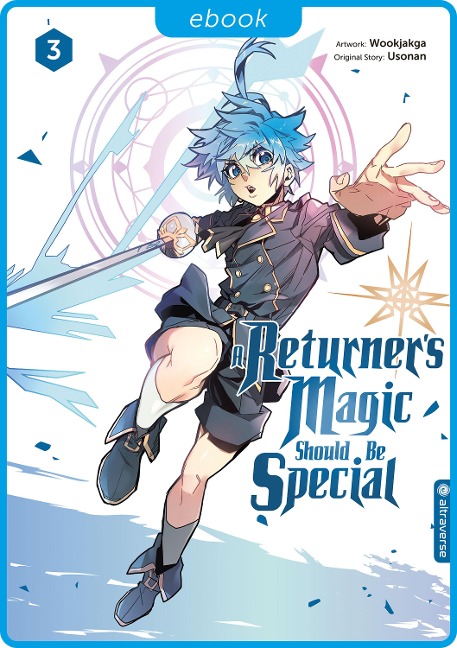 A Returner's Magic Should Be Special 03 - Usonan, Wookjakga