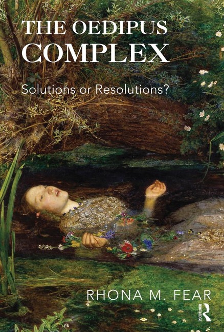 The Oedipus Complex - Rhona M. Fear