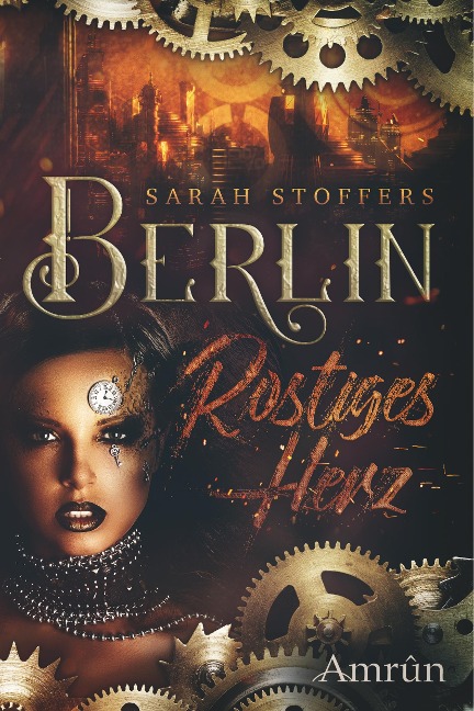 Berlin - Rostiges Herz - Sarah Stoffers