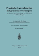Cover-Bild zum Titel 'Praktische Anwendung der Baugrunduntersuchungen bei Entwurf und Beurteilung von Erdbauten und Gründungen' von 'Wilhelm Loos'