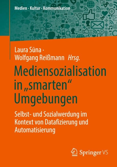 Mediensozialisation in "smarten" Umgebungen - 