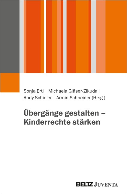 Übergänge gestalten - Kinderrechte stärken - 