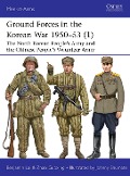 Cover-Bild zum Titel 'Ground Forces in the Korean War 1950-53 (1)' von 'Benjamin Lai, Zhao Guoxing'
