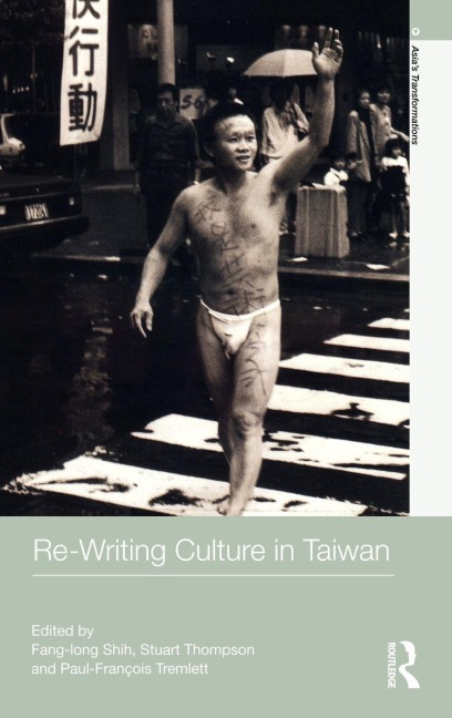 Re-writing Culture in Taiwan - 