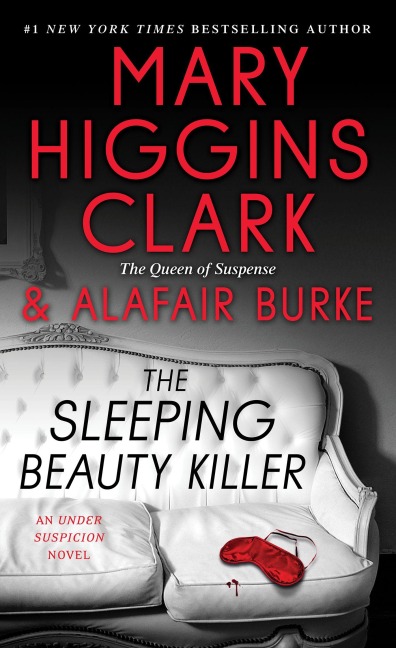 The Sleeping Beauty Killer - Mary Higgins Clark, Alafair Burke