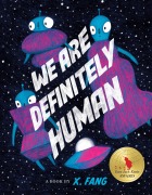 Cover-Bild zum Titel 'We Are Definitely Human' von 'X. Fang'