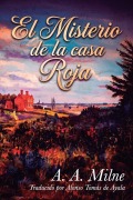 Cover-Bild zum Titel 'El misterio de la Casa Roja' von 'A A Milne'