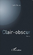 Cover-Bild zum Titel 'Clair-obscur' von 'Zouhir'