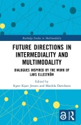 Cover-Bild zum Titel 'Future Directions in Intermediality and Multimodality' von ''