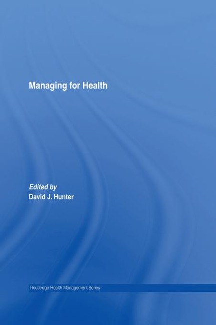 Managing for Health - 