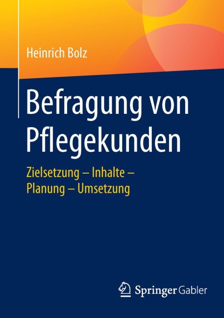 Befragung von Pflegekunden - Heinrich Bolz
