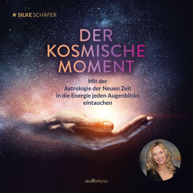 Der kosmische Moment - Silke Schäfer, Theta Music, Moritz Schneider
