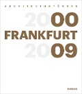 Architekturführer Frankfurt 2000-2009 - 