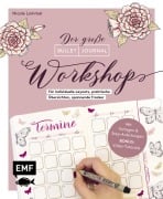 Cover-Bild zum Titel 'Bullet Journal - Der große Workshop vom YouTube-Star Ladies Lounge: Bewusster leben, kreative Auszeiten planen, Träume verwirklichen und Ziele erreichen' von 'Nicole Lommel'